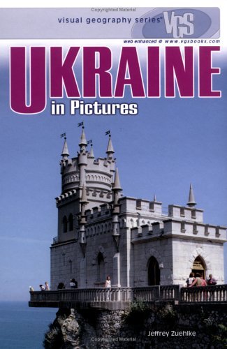 Beispielbild fr Ukraine In Pictures (Visual Geography Series) zum Verkauf von HPB-Emerald