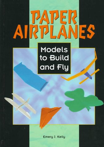 Beispielbild fr Paper Airplanes: Models to Build and Fly zum Verkauf von ThriftBooks-Atlanta