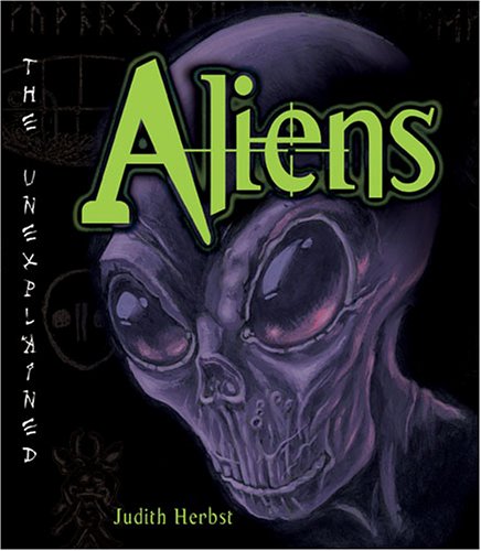 9780822524021: Aliens: The Unexplained Series
