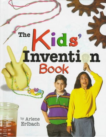 Stock image for The Kids' Invention Book for sale by Better World Books