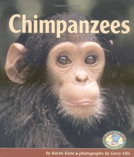 9780822524182: Chimpanzees (Early Bird Nature Books)