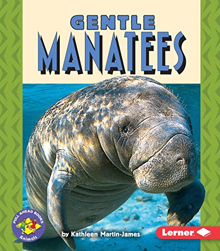 Imagen de archivo de Gentle Manatees a la venta por ThriftBooks-Atlanta