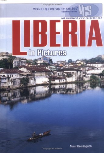 Stock image for Liberia In Pictures (Visual Geography Series) for sale by Hafa Adai Books