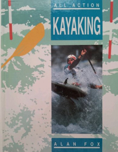 Stock image for Kayaking for sale by The Yard Sale Store
