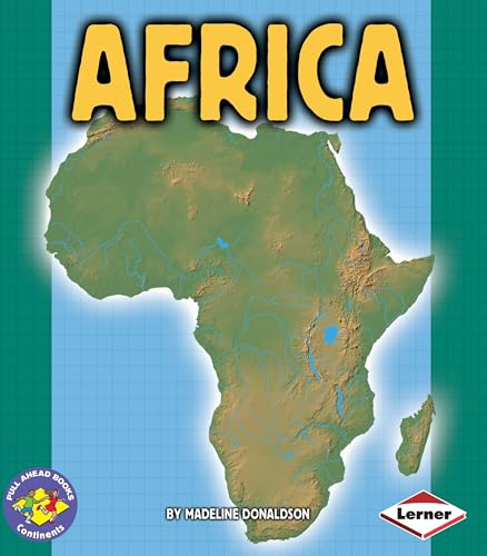 Imagen de archivo de Africa (Pull Ahead Books -- Continents) a la venta por SecondSale