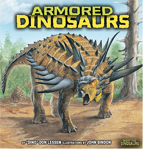 9780822525707: Armored Dinosaurs (Meet the Dinosaurs)