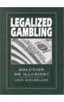 9780822526155: Legalized Gambling: Solution or Illusion? (Pro/Con)