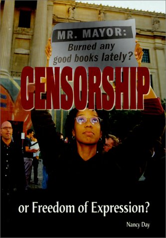 Beispielbild fr Censorship: Or Freedom of Expression zum Verkauf von ThriftBooks-Dallas