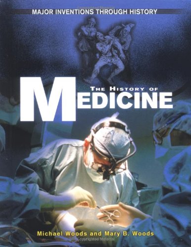 Stock image for The History of Medicine for sale by ThriftBooks-Dallas