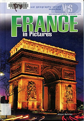 9780822526759: France in Pictures (Visual Geography, Second Series)