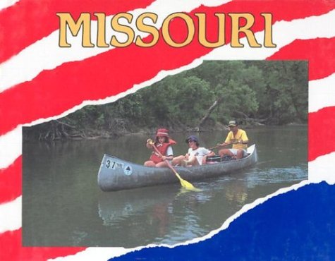 Imagen de archivo de Missouri (Hello USA) a la venta por Ergodebooks