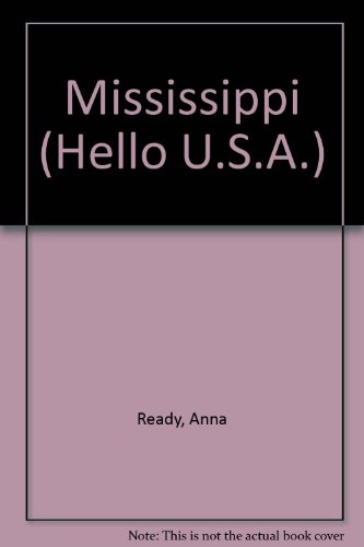 Beispielbild fr Mississippi zum Verkauf von Better World Books Ltd