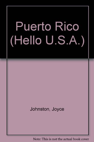 Stock image for Puerto Rico (Hello U.S.A.) for sale by Redux Books