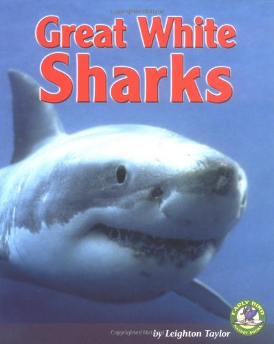 Beispielbild fr Great White Sharks zum Verkauf von Better World Books: West