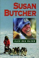 Beispielbild fr Susan Butcher, Sled Dog Racer zum Verkauf von ThriftBooks-Dallas