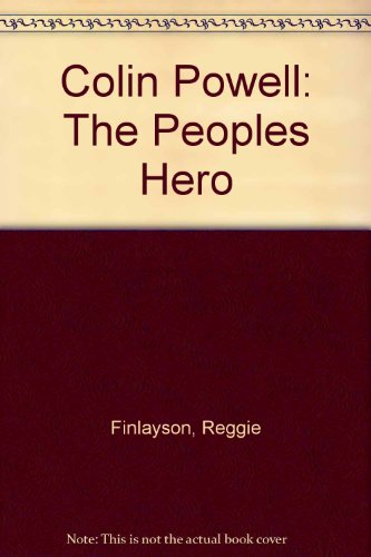 Beispielbild fr Colin Powell: The Peoples Hero zum Verkauf von BookHolders