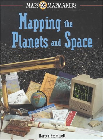 Imagen de archivo de Mapping the Planets and Space a la venta por ThriftBooks-Dallas