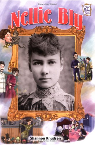 Stock image for Nellie Bly (History Maker Bios) for sale by Discover Books
