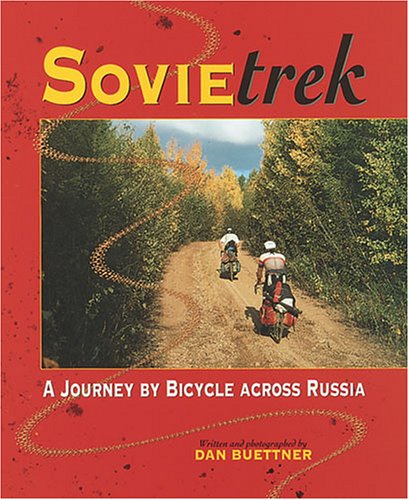 Beispielbild fr Sovietrek : A Journey by Bicycle Across Russia zum Verkauf von RareNonFiction, IOBA