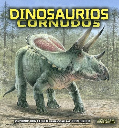 Imagen de archivo de Dinosaurios Cornudos/Horned Dinosaurs (Meet the Dinosaurs) (Spanish Edition) a la venta por HPB-Emerald