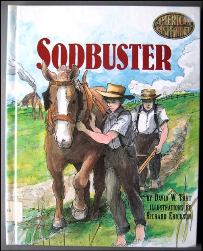 Imagen de archivo de Sodbuster (American Pastfinder) a la venta por Library House Internet Sales