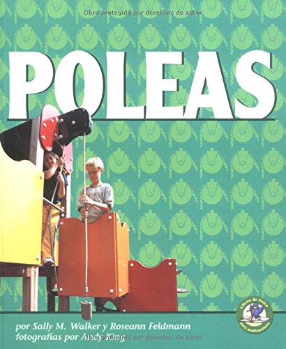 Imagen de archivo de Poleas/pulleys (Libros de fisica para madrugadores) (Spanish Edition) a la venta por mountain