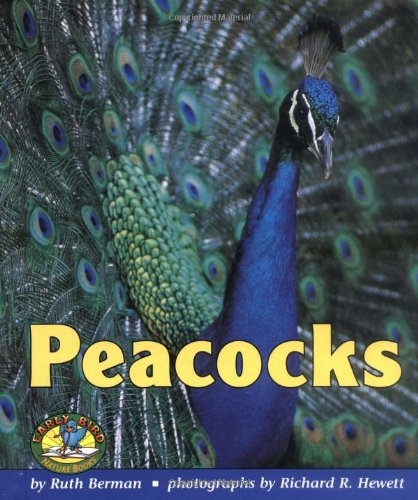 Stock image for Peacocks (Early Bird Nature Books) for sale by SecondSale