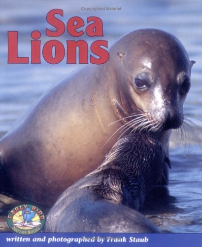 Stock image for Sea Lions (Early Bird Nature) for sale by Front Cover Books