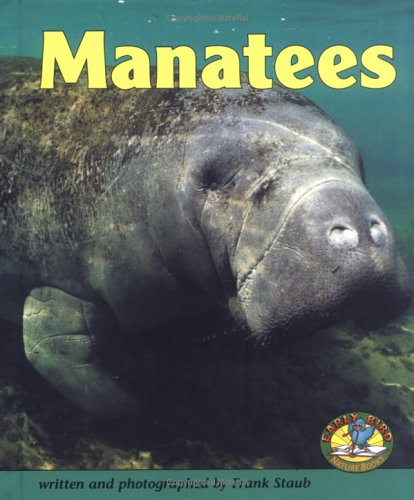 Stock image for Manatees (Early Bird Nature Books) for sale by SecondSale