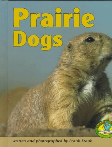 9780822530381: Prairie Dogs (Early Bird Nature Books)