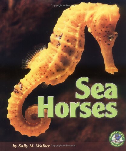 Beispielbild fr Sea Horses zum Verkauf von Better World Books