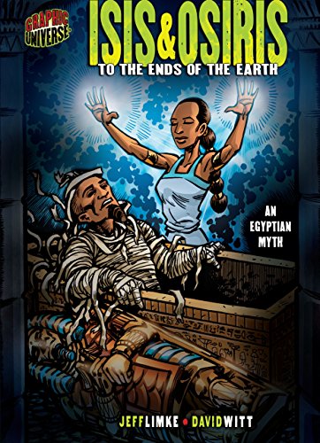 Beispielbild fr Isis and Osiris : To the Ends of the Earth - An Egyptian Myth zum Verkauf von Better World Books