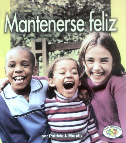 Stock image for Mantenerse Feliz for sale by Better World Books: West