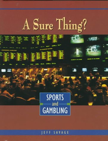 9780822533030: A Sure Thing?: Sports and Gambling (Sports Achievers Issues)