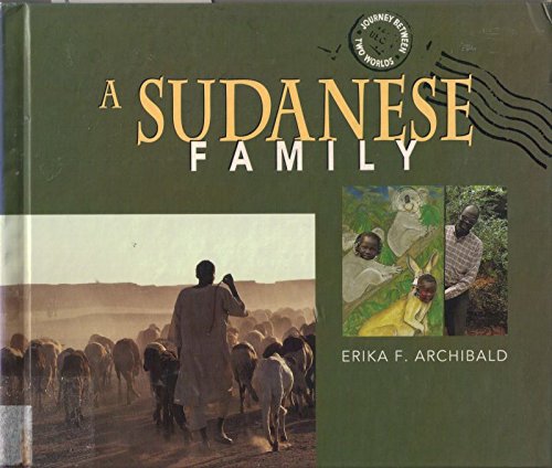 Stock image for Sudanese Family (Journey Between Two Worlds) for sale by HPB-Movies