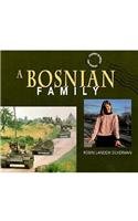 Beispielbild fr A Bosnian Family zum Verkauf von Better World Books