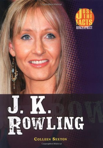 9780822534235: J. K. Rowling (Just the Facts Biographies)
