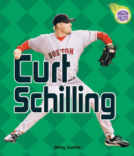 Stock image for Curt Schilling for sale by ThriftBooks-Dallas