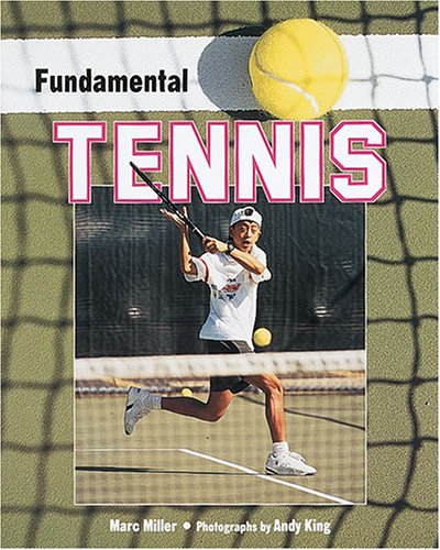 Imagen de archivo de Fundamental Tennis a la venta por Better World Books