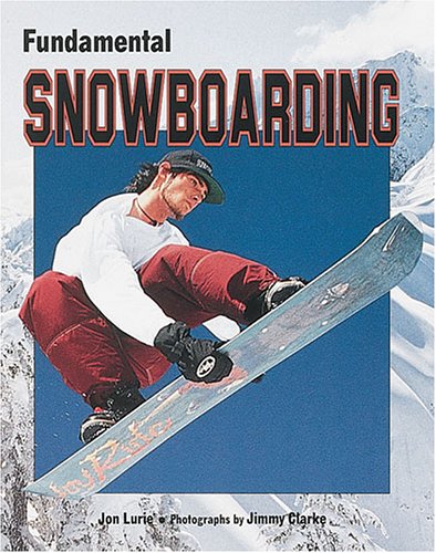 Imagen de archivo de Fundamental Snowboarding a la venta por Better World Books