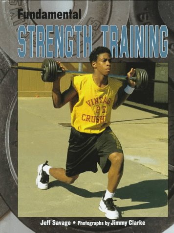 Imagen de archivo de Fundamentals Strength Training a la venta por Better World Books