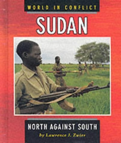 Sudan: North Against South - Zwier Lawrence J.