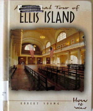 9780822535799: A Personal Tour of Ellis Island (How It Was)