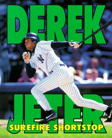 Stock image for Derek Jeter : Surefire Shortstop for sale by Better World Books: West