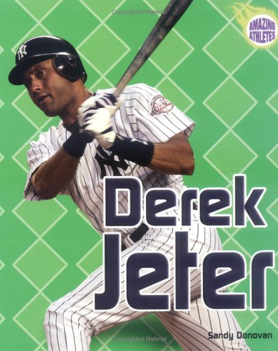 9780822536741: Derek Jeter (Amazing Athletes)