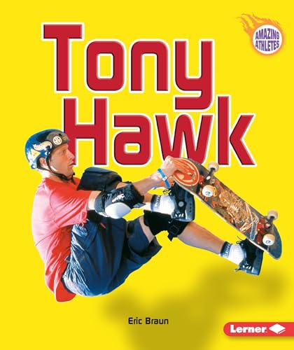 9780822536864: Tony Hawk (Amazing Athletes)