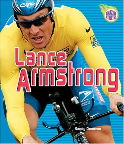 9780822536918: Lance Armstrong (Amazing Athletes)