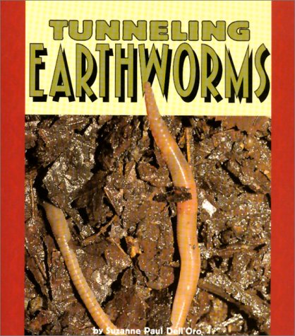 Stock image for Tunneling Earthworms (Pull Ahead Books) for sale by Gulf Coast Books