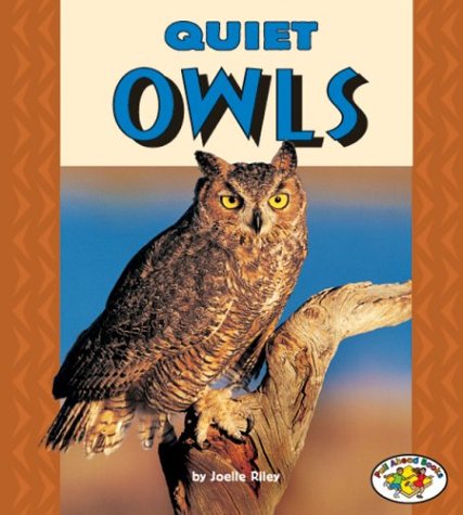 Beispielbild fr Quiet Owls zum Verkauf von ThriftBooks-Dallas