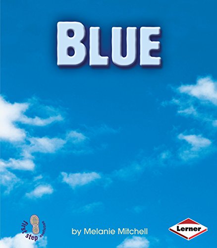 Stock image for Blue (First Step Nonfiction ? Colors) for sale by Gulf Coast Books